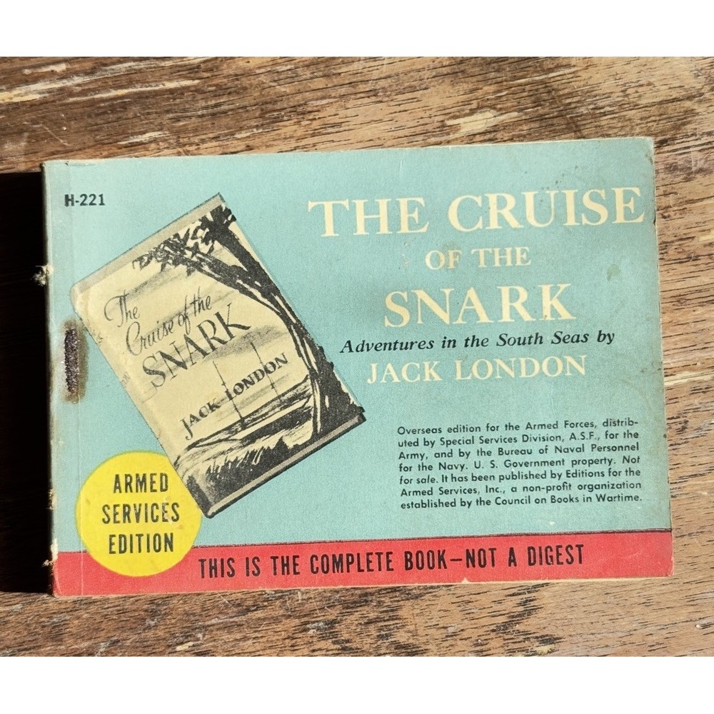 "The Cruise Of The Snark" by Jack London Armed Services Edition 1939 H-221, RARE